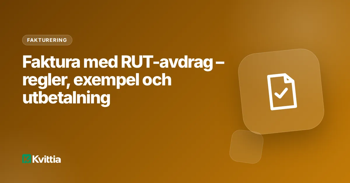 Faktura med RUT-avdrag – regler, exempel och utbetalning