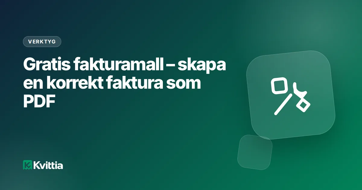 Gratis fakturamall – skapa en korrekt faktura som PDF