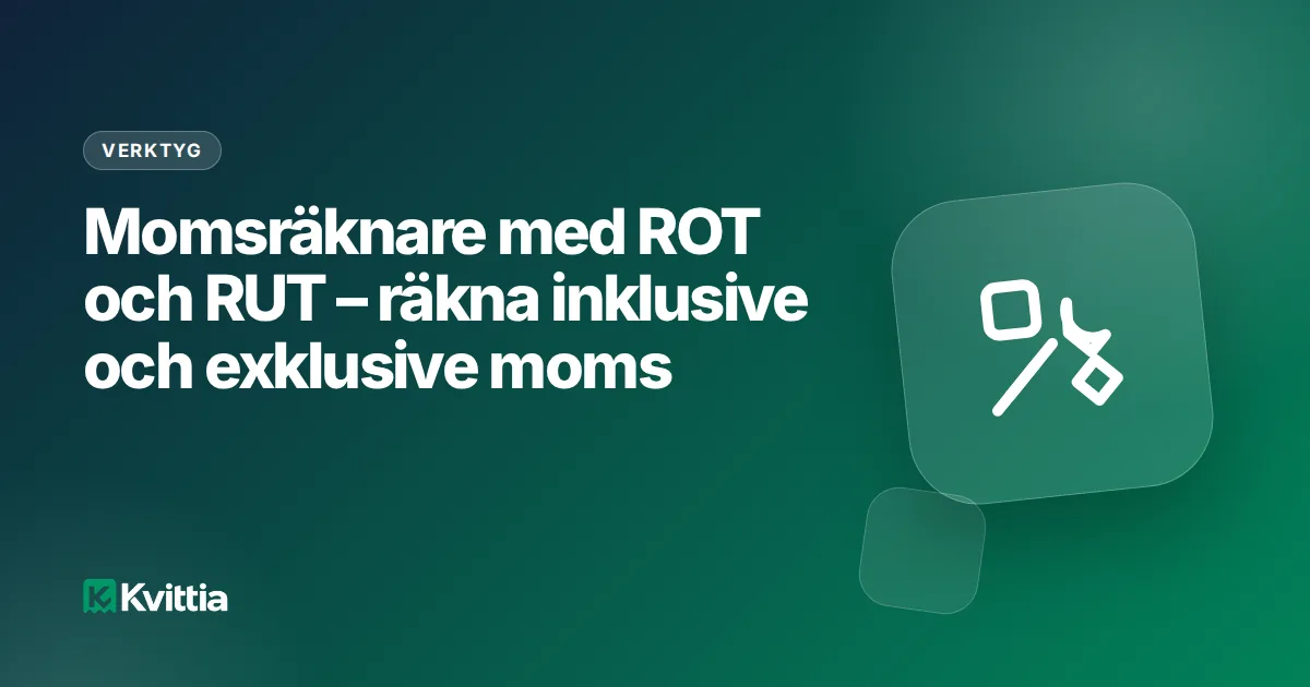 Momsräknare med ROT och RUT – räkna inklusive och exklusive moms
